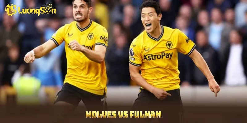 Wolves Vs Fulham: Nhận Định Lúc 02h30 Ngày 26/2/2025 1 Wolves Vs Fulham: Nhận Định Lúc 02h30 Ngày 26/2/2025